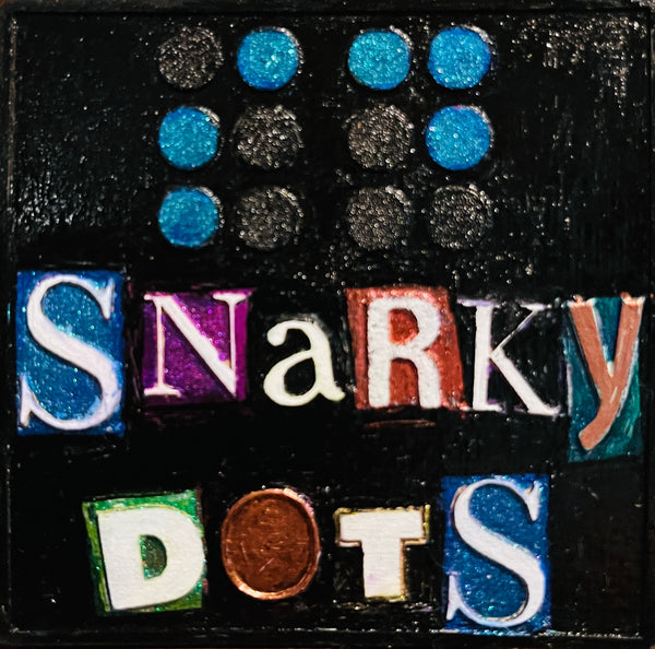 Snarky Dots